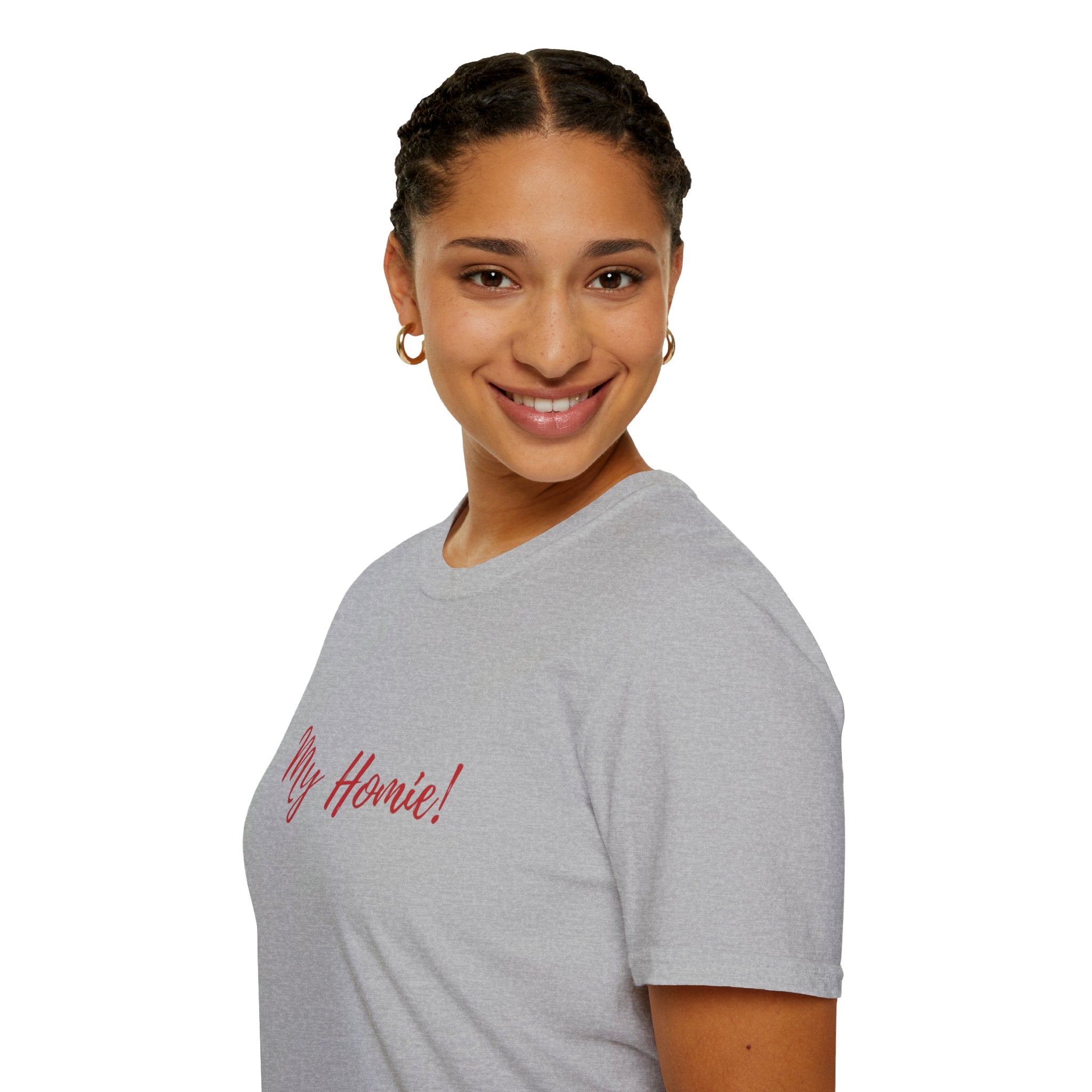 My Homie! T-Shirt — Casual Tee