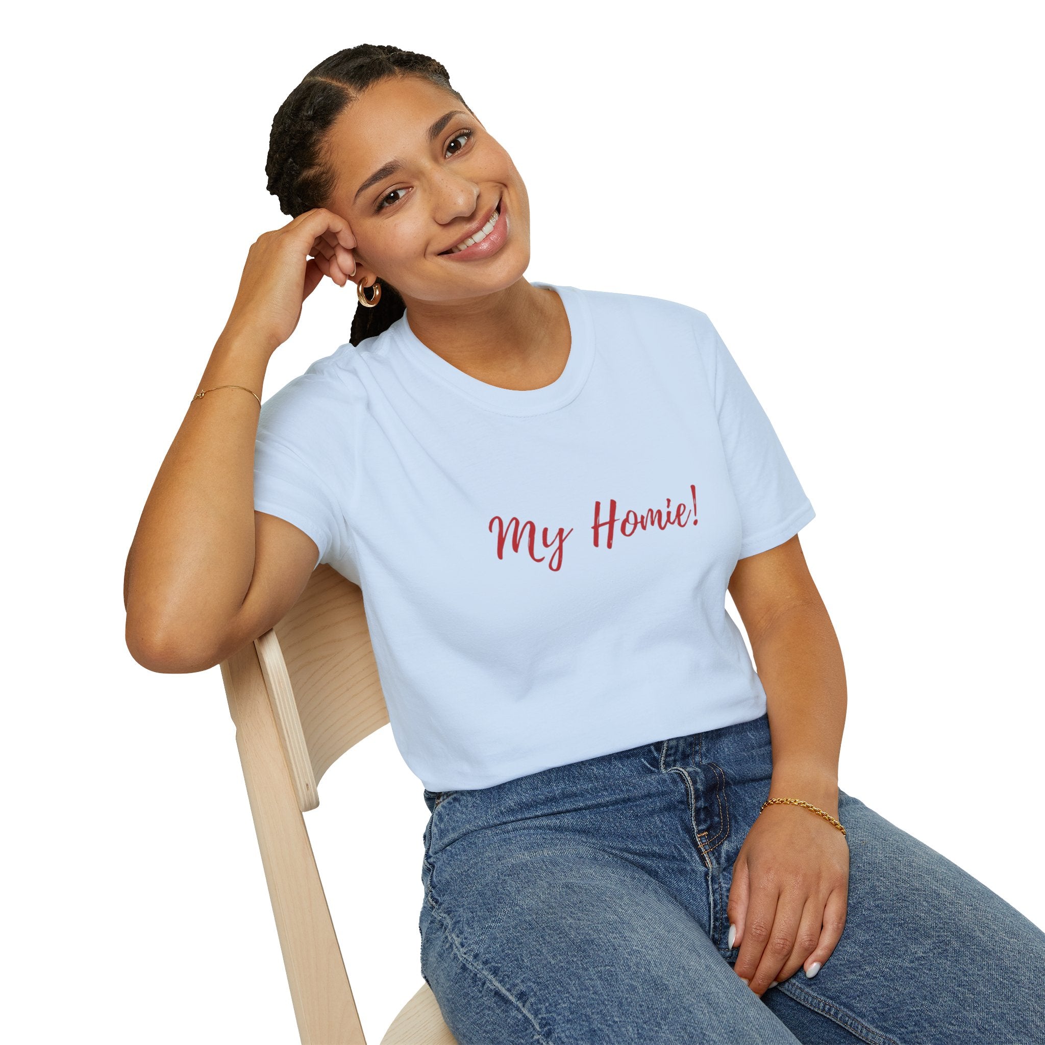 My Homie! T-Shirt — Casual Tee
